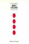 Meet Colors. Second Step For Babies