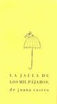 LA JAULA DE LOS MIL PÁJAROS