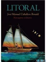 REVISTA LITORAL JOSÉ MANUEL CABALLERO BONALD NAVEGANTE SOLITARIO