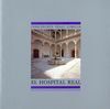 EL HOSPITAL REAL (GRANADA)