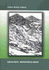 GRANADA. MONTAÑAS-RÍOS