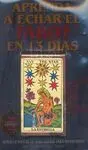 Aprenda a Echar el Tarot en 13 Días