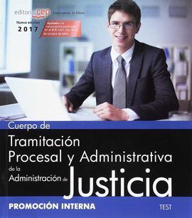 CUERPO DE TRAMITACIÓN PROCESAL Y ADMINISTRATIVA DE LA ADMINISTRACIÓN DE JUSTICIA