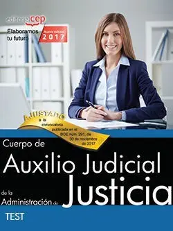 Cuerpo de Auxilio Judicial de la Administración de Justicia. Test