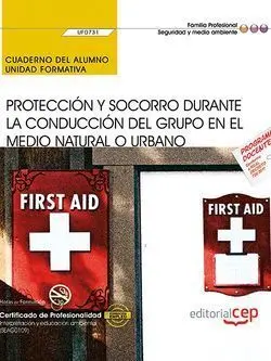 Cuaderno del Alumno. Protección y Socorro Durante la Conducción del Grupo en el