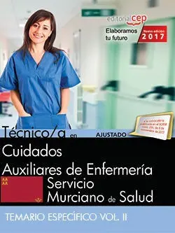 Técnico/A en Cuidados Auxiliares de Enfermería. Servicio Murciano de Salud. Tema