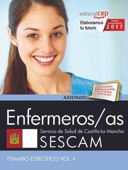 ENFERMEROS/AS. SERVICIO DE SALUD DE CASTILLA-LA MANCHA (SESCAM). TEMARIO ESPECÍF