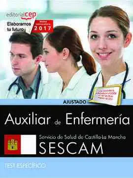 Auxiliar de Enfermería. Servicio de Salud de Castilla-La Mancha (Sescam). Test e