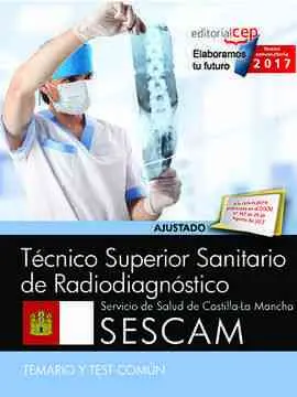 Técnico Superior Sanitario de Radiodiagnóstico. Servicio de Salud de Castilla-La