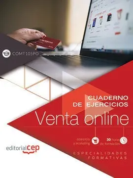 Cuaderno de Ejercicios. Venta Online (Comt105Po). Especialidades Formativas
