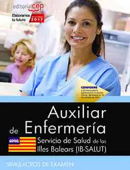 Auxiliar de Enfermería. Servicio de Salud de las Illes Balears (Ib-Salut). Simul