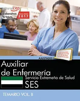 Auxiliar de Enfermería. Servicio Extremeño de Salud. Temario Vol. Ii