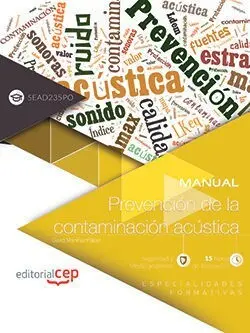 Manual. Prevención de la Contaminación Acústica (Sead235Po). Especialidades Form