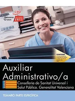 Auxiliar Administrativo/A. Conselleria de Sanitat Universal I Salut Pública. Gen