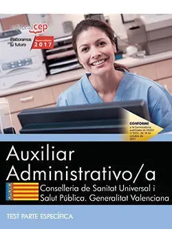 Auxiliar Administrativo/A. Conselleria de Sanitat Universal I Salut Pública. Gen