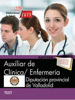 Auxiliar de Clínica/ Enfermería. Diputación Provincial de Valladolid. Test Espec