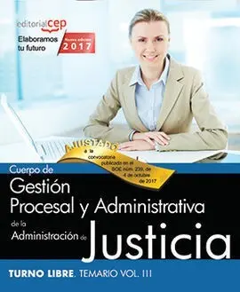 Cuerpo de Gestión Procesal y Administrativa de la Administración de Justicia. Tu
