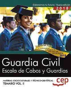 Guardia Civil. Escala de Cabos y Guardias. Materias Socioculturales y Técnico-Ci