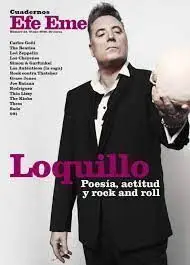 Loquillo. Nº25 Cuadernos Efe Eme