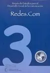 Redes. com 3. Revista de Estudios para el Desarrollo Social de la Comunicación. Nº3, 2006