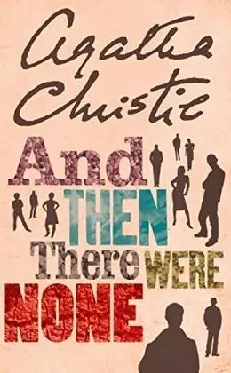 And Then There Were None
