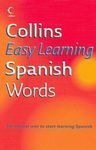 COLLINS EASY LEARNING SPANISH WORDS