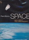 SPACE. 50 YEARS OF SPACE EXPLORATION