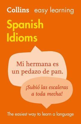 EASY LEARNING SPANISH IDIOMS