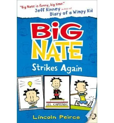 Big Nate 2 Strikes Again