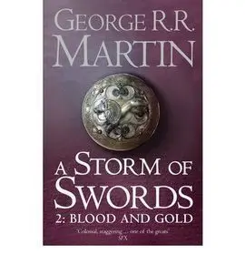 A Storm Of Swords Blood And Gold (Rústica) Libro 3 **