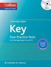 CAMBRIDGE ENGLISH KEY: FOUR PRACTICE TESTS FOR CAMBRIDGE KET WITH ANSWERS + CD