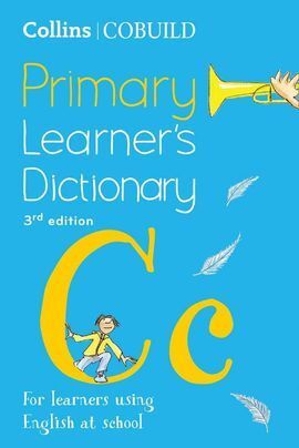 COLLINS COBUILD PRIMARY LEARNER'S DICTIONARY : AGE 7+