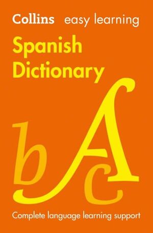 COLLINS EASY LEARNING SPANISH DICTIONARY