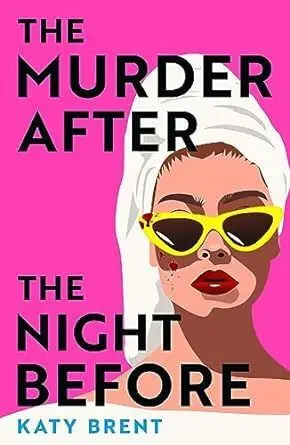 The Murder After The Night Before