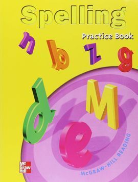 MACMILLAN/MCGRAW-HILL READING. GRADE 1, SPELLING PRACTICE BOOK BLACKLINE MASTERS