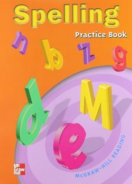 MACMILLAN/MCGRAW-HILL READING. GRADE 5, SPELLING PRACTICE BOOK BLACKLINE MASTERS