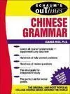 Schaum S Outline Of Chinese Grammar