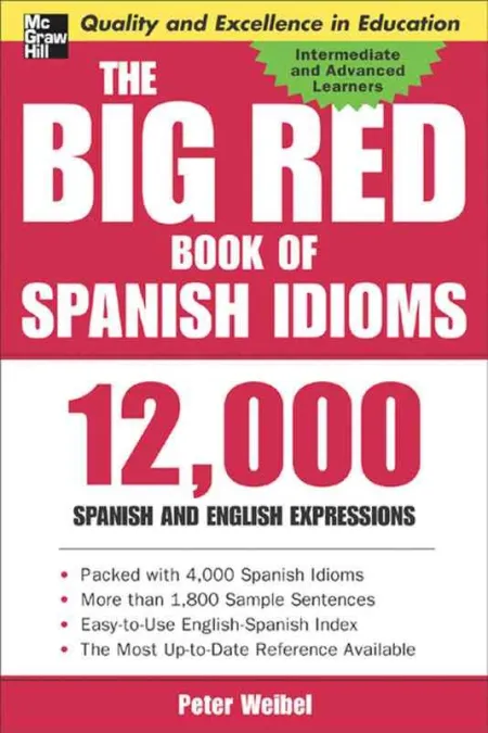 The Big Red Book Of Spanish Idioms