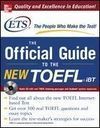 THE OFFICIAL GUIDE TO THE NEW TOEFL IBT SET
