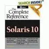 The Complete Reference Solaris 10