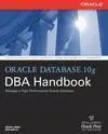 Oracle Database 10G Dba Handbook