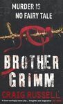 BROTHER GRIMM