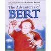 THE ADVENTURES OF BERT