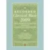 The Penguin Guide To Recorded Classics 2009