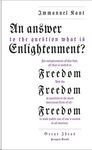 AN ANSWER TO THE QUESTION: WHAT IS ENLIGHTENMENT?