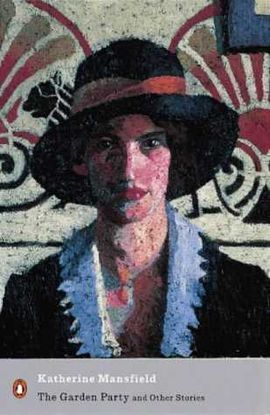 THE GARDEN PARTY AND OTHER STORIES