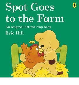 SPOT GOES TO THE FARM