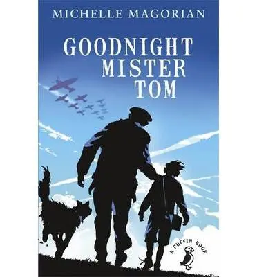 Goodnight Mister Tom (Puffin Modern Classics Relau