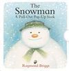 THE SNOWMAN PULL-OUT POP-UP BOOK
