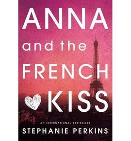 ANNA AND THE FRENCH KISS